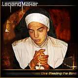 Legend Maker - Lies Bleeding The Blind